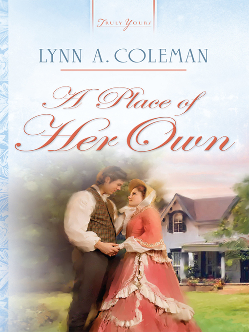 Title details for Place Of Her Own by Lynn A. Coleman - Available